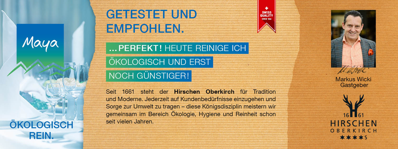 Markus Wicki Gastgeber  Seit 1661 steht der Hirschen Oberkirch für Tradition und Moderne. Jederzeit auf Kundenbedürfnisse einzugehen und Sorge zur Umwelt zu tragen – diese Königsdisziplin meistern wir gemeinsam im Bereich Ökologie, Hygiene und Reinheit schon seit vielen Jahren.