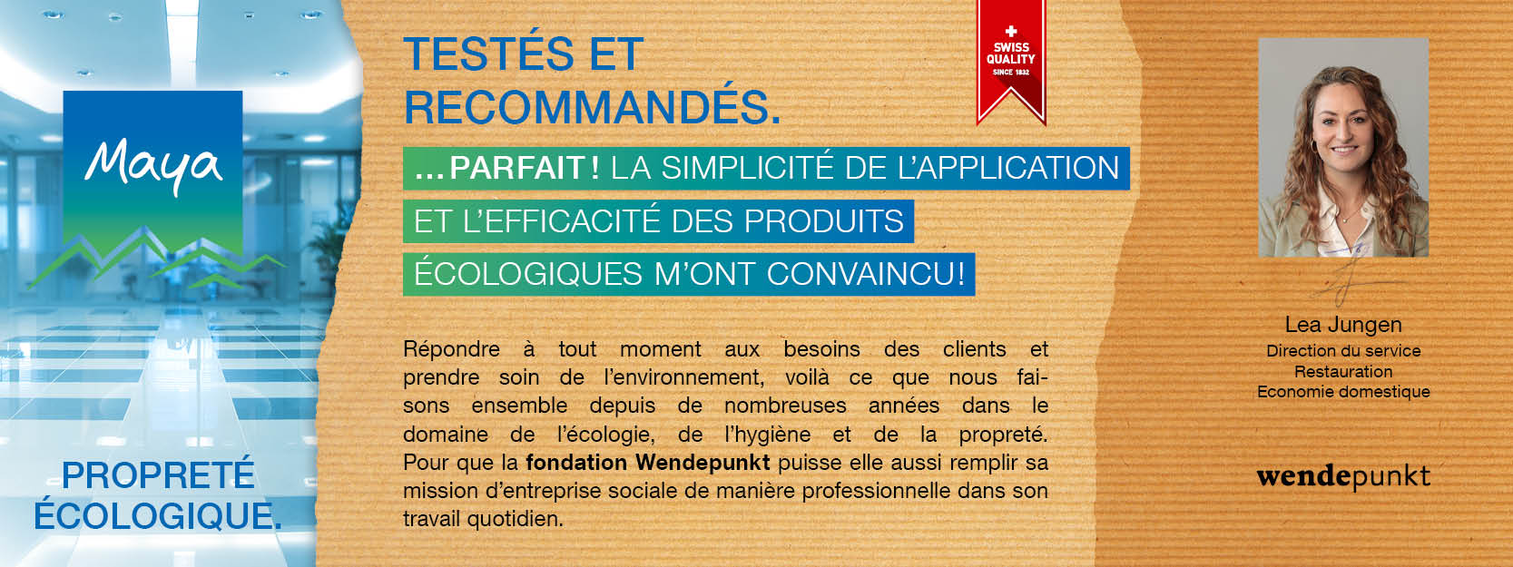 Lea Jungen Direction du service Restauration Economie domestique Répondre à tout moment aux besoins des clients et prendre soin de l’environnement, voilà ce que nous faisons ensemble depuis de nombreuses années dans le domaine de l’écologie, de l’hygiène et de la propreté. Pour que la fondation Wendepunkt puisse elle aussi remplir sa mission d’entreprise sociale de manière professionnelle dans son travail quotidien.